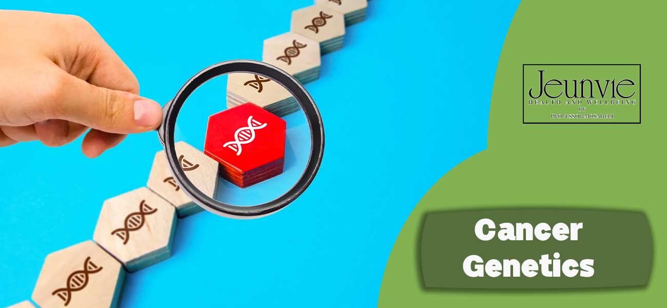 Cancer Genetics: Guidance for the Prevention and Early Detection of Hereditary Cancers