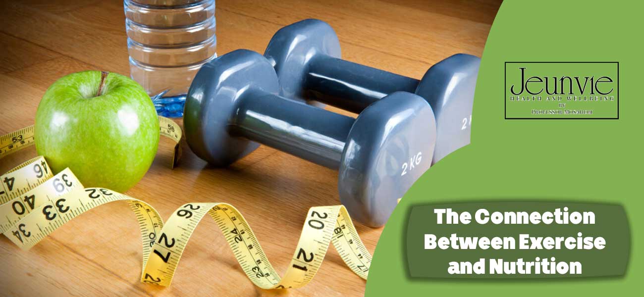 The Connection Between Exercise and Nutrition
